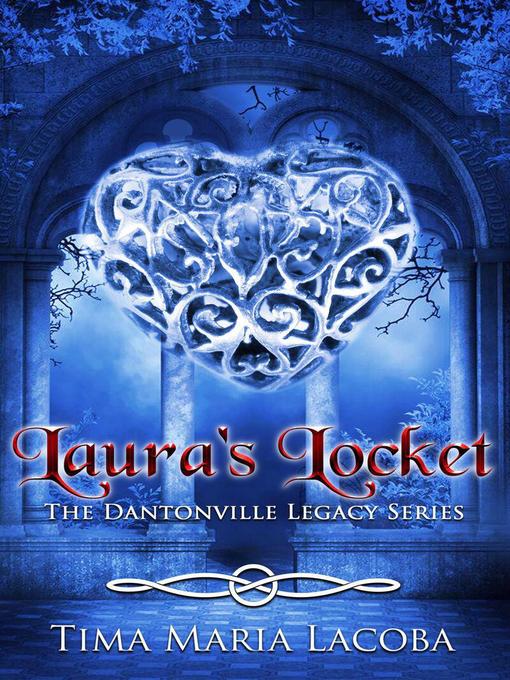 Title details for Laura's Locket by Tima Maria Lacoba - Available